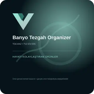 Banyo Tezgah Organizer